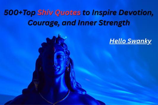 500+Top Shiv Quotes to Inspire Devotion, Courage, and Inner Strength