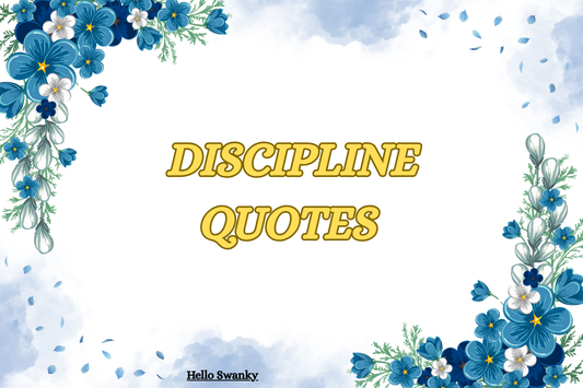 Discipline Quotes