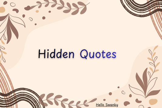 Hidden Quotes