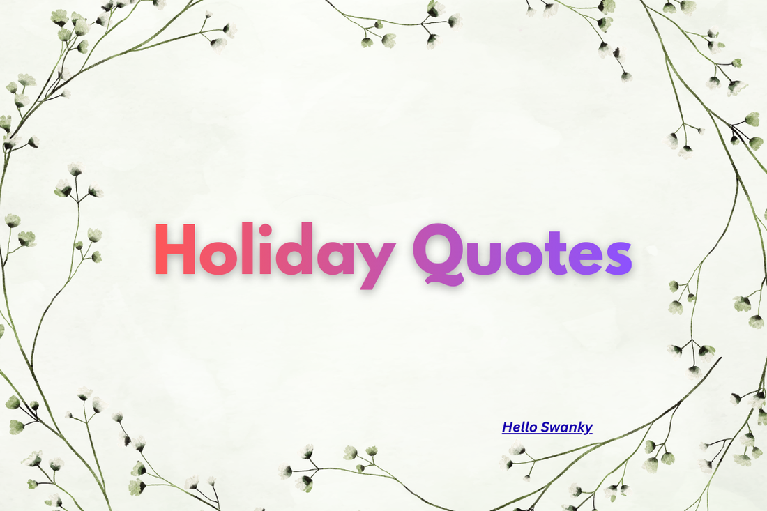 Holiday Quotes