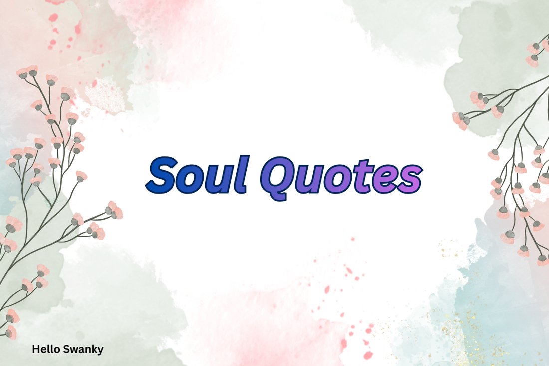 Soul Quotes