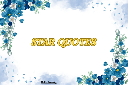 Star Quotes