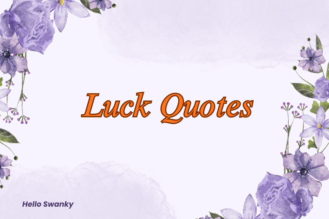 Luck Quotes
