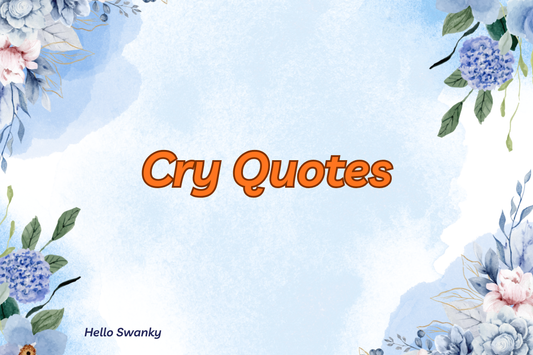 Cry Quotes