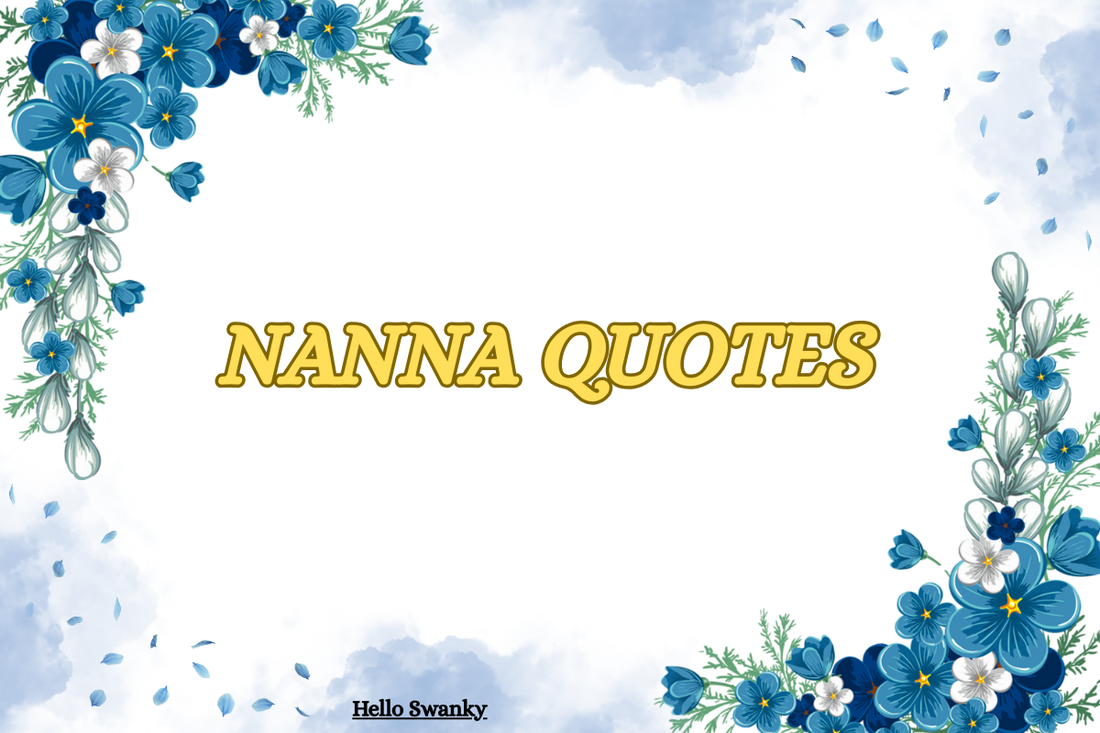 Nanna Quotes