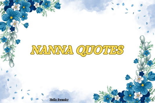 Nanna Quotes
