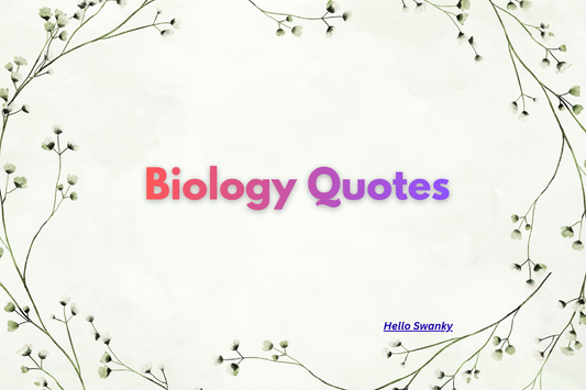 Biology Quotes