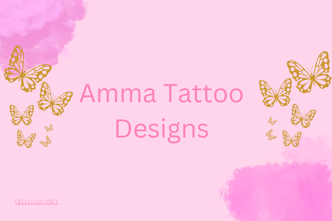Amma Tattoo Designs