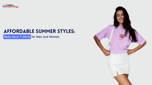 Affordable Summer T-Shirts 2025 – Top Styles for Men & Women