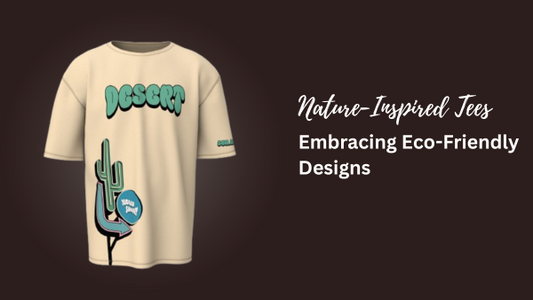 Nature-Inspired Tees: Embracing Eco-Friendly Designs with Hello Swanky