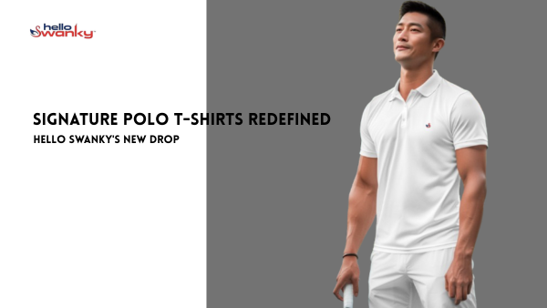 Hello Swanky's New Drop: Signature Polo T-Shirts Redefined