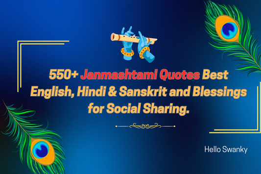 550+ Janmashtami Quotes Best English, Hindi & Sanskrit and Blessings for Social Sharing.