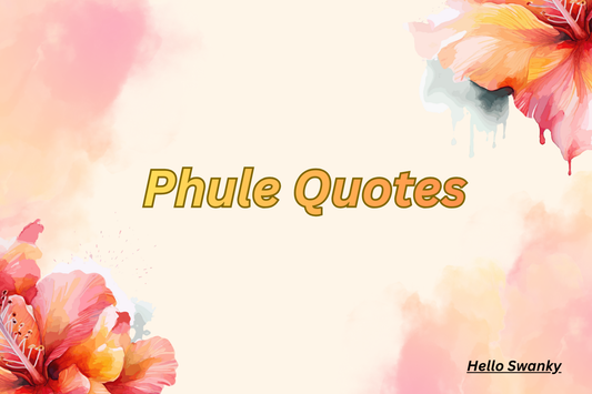Phule Quotes