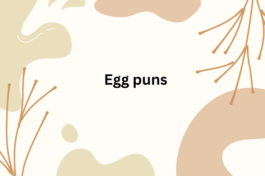 Egg Puns: 100+ Clever Picks to Pun-ish Your Friends