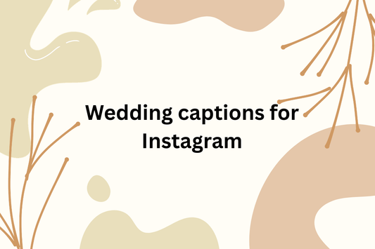 Wedding Captions for Instagram