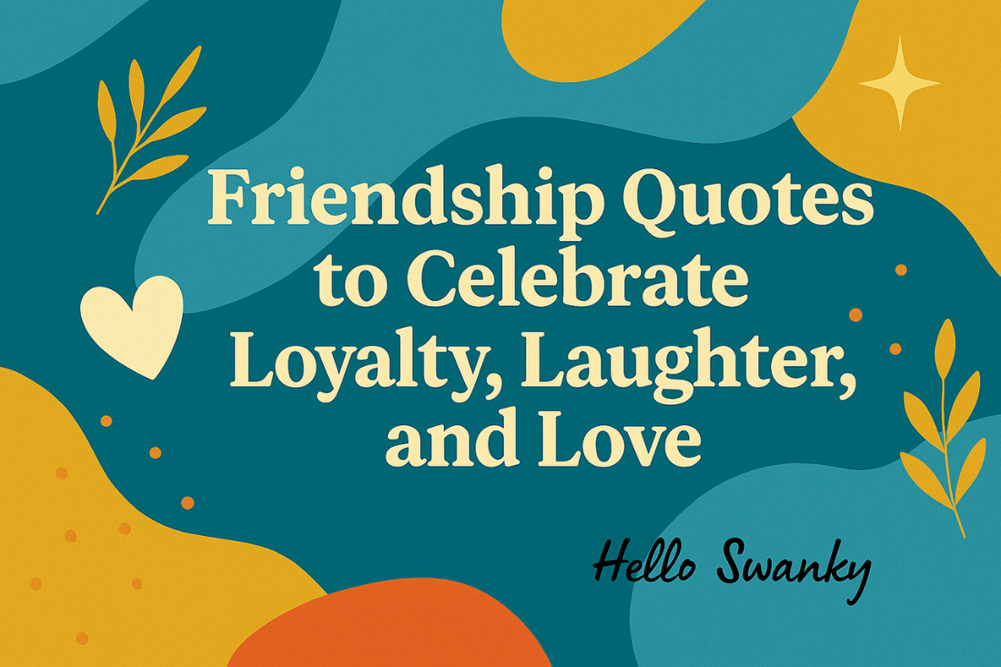 Friendship Quotes