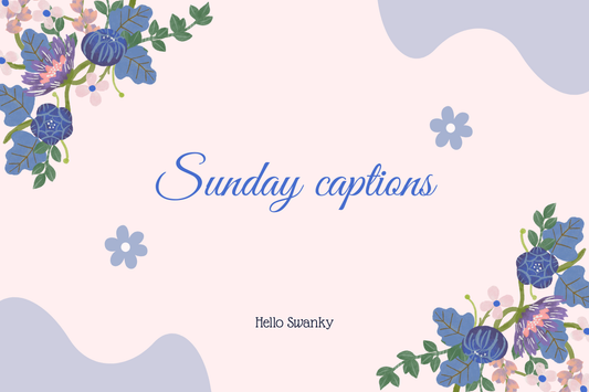 Sunday captions