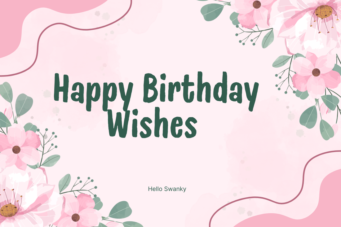 Happy Birthday Wishes