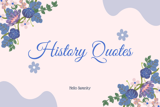 History Quotes
