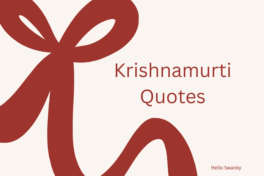 Krishnamurti Quotes