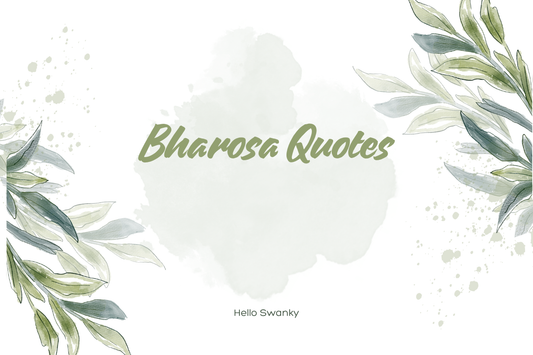 Bharosa Quotes