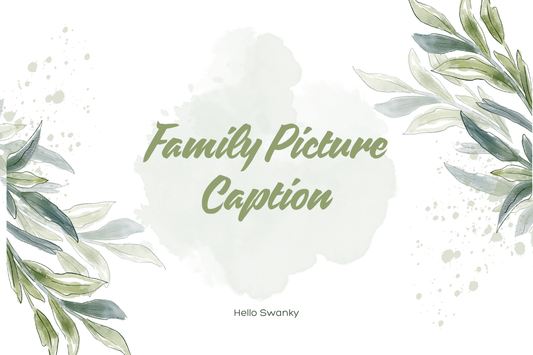Family Picture Caption