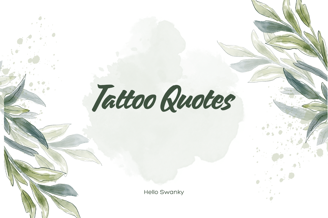 Tattoo Quotes