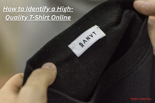 How to Identify a High-Quality T-Shirt Online