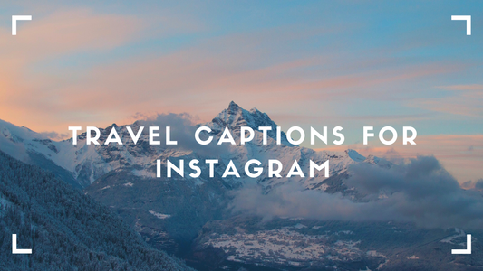 Travel Captions