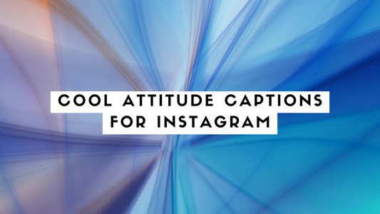 Cool Attitude Instagram Captions | Confident & Stylish Vibes