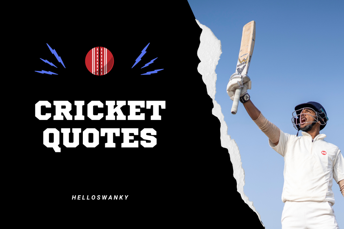 Cricket Quotes