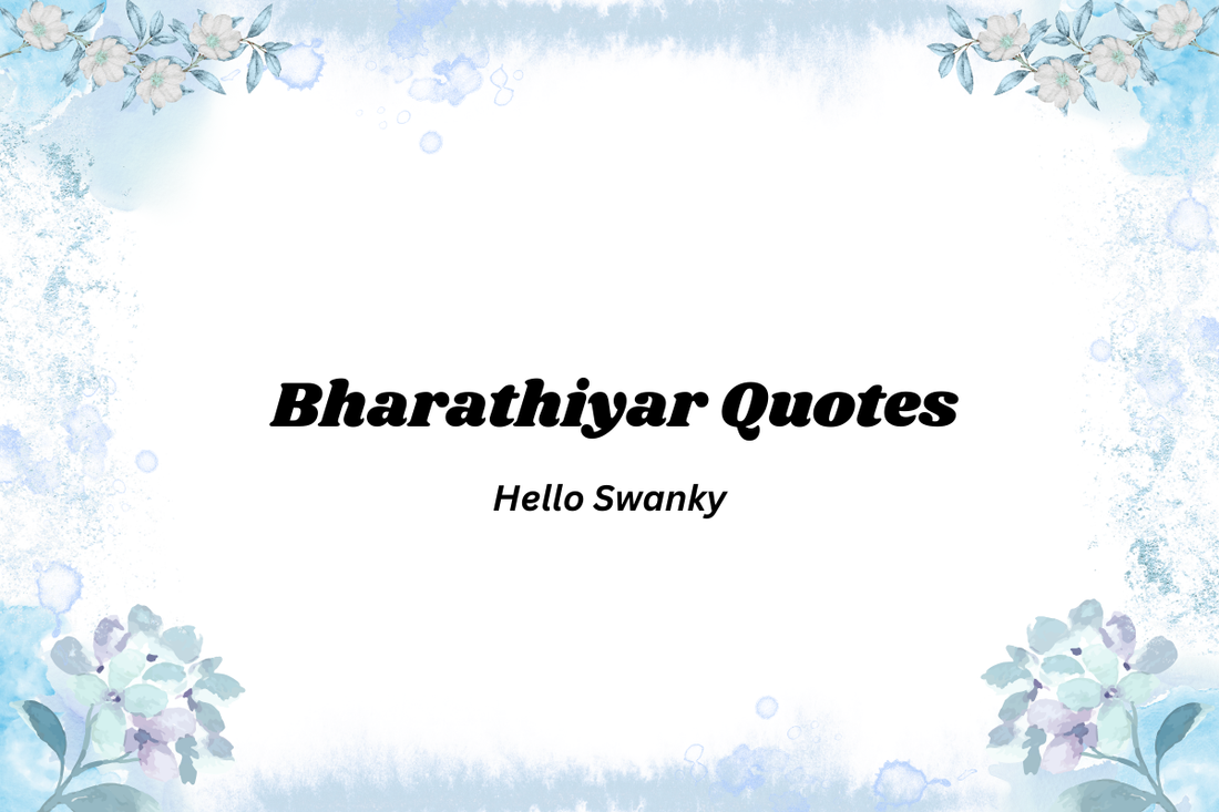 Bharathiyar Quotes