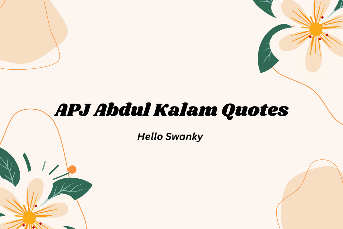 APJ Abdul Kalam Quotes