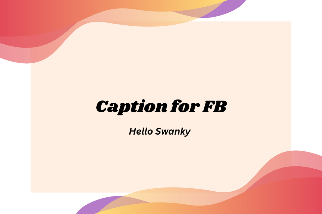 Caption for FB