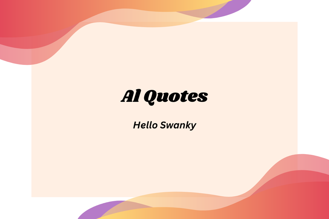 Al Quotes