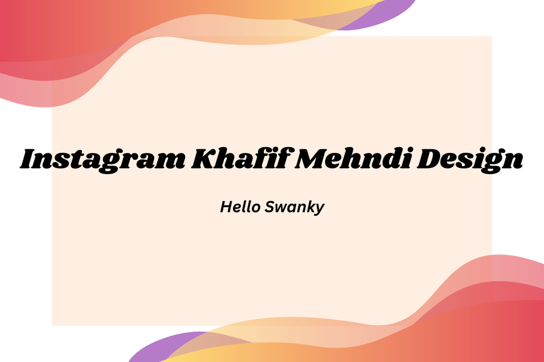 Instagram Khafif Mehndi Design