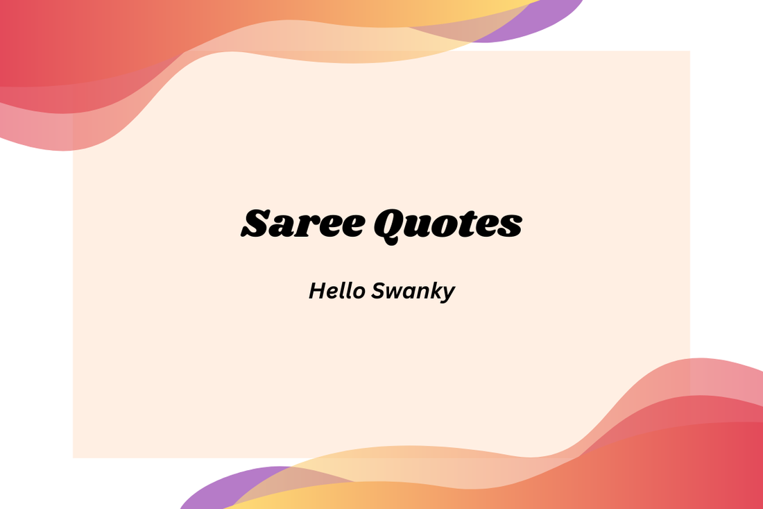 Saree Quotes