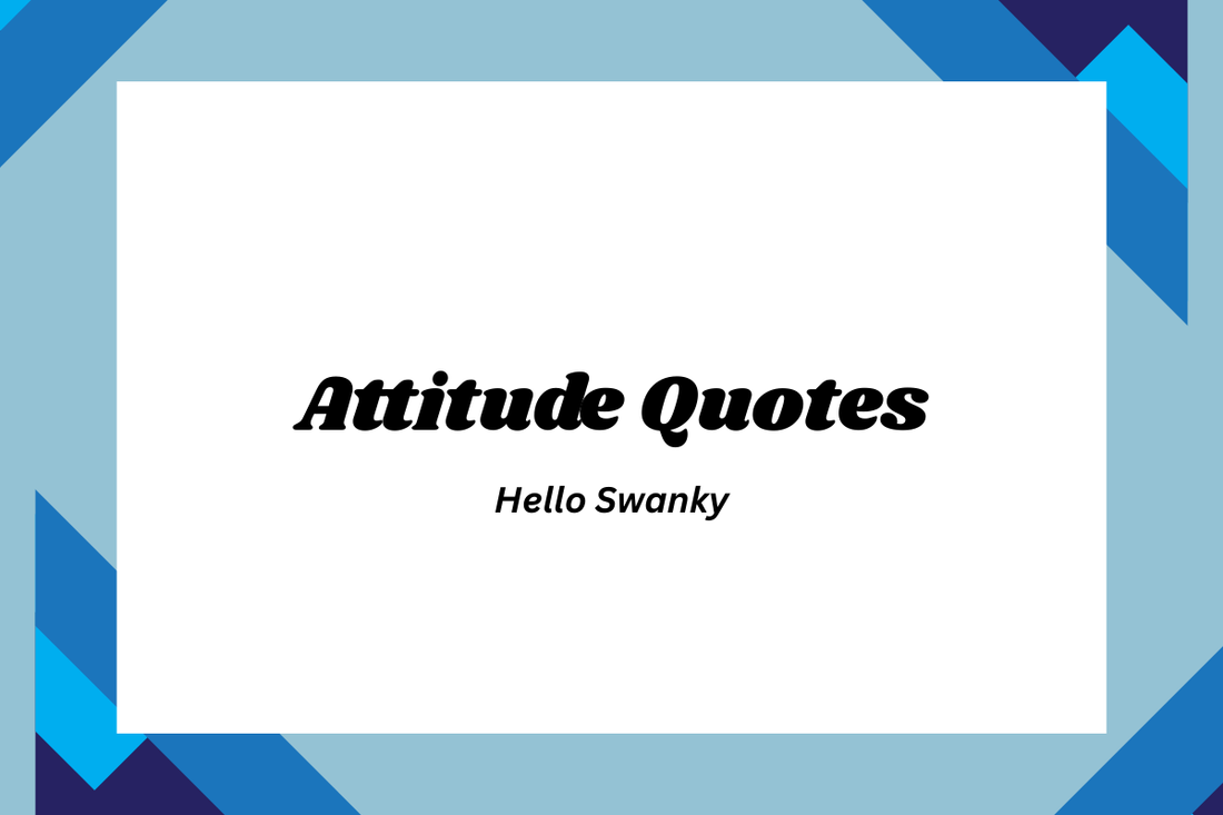Attitude Quotes