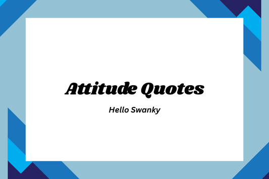Attitude Quotes