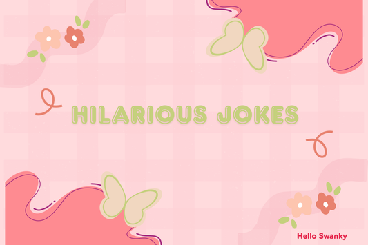 Hilarious Jokes