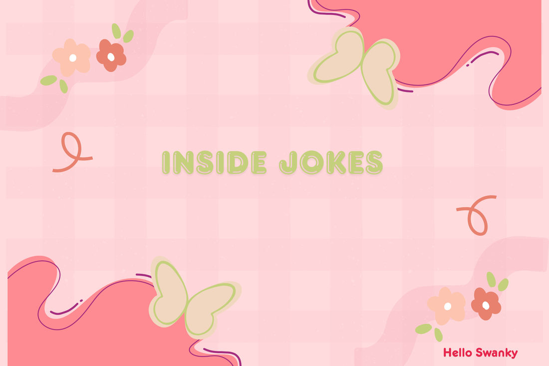 Inside Jokes
