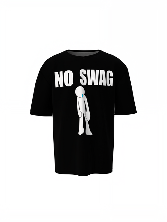 No Swag Oversized T-Shirts