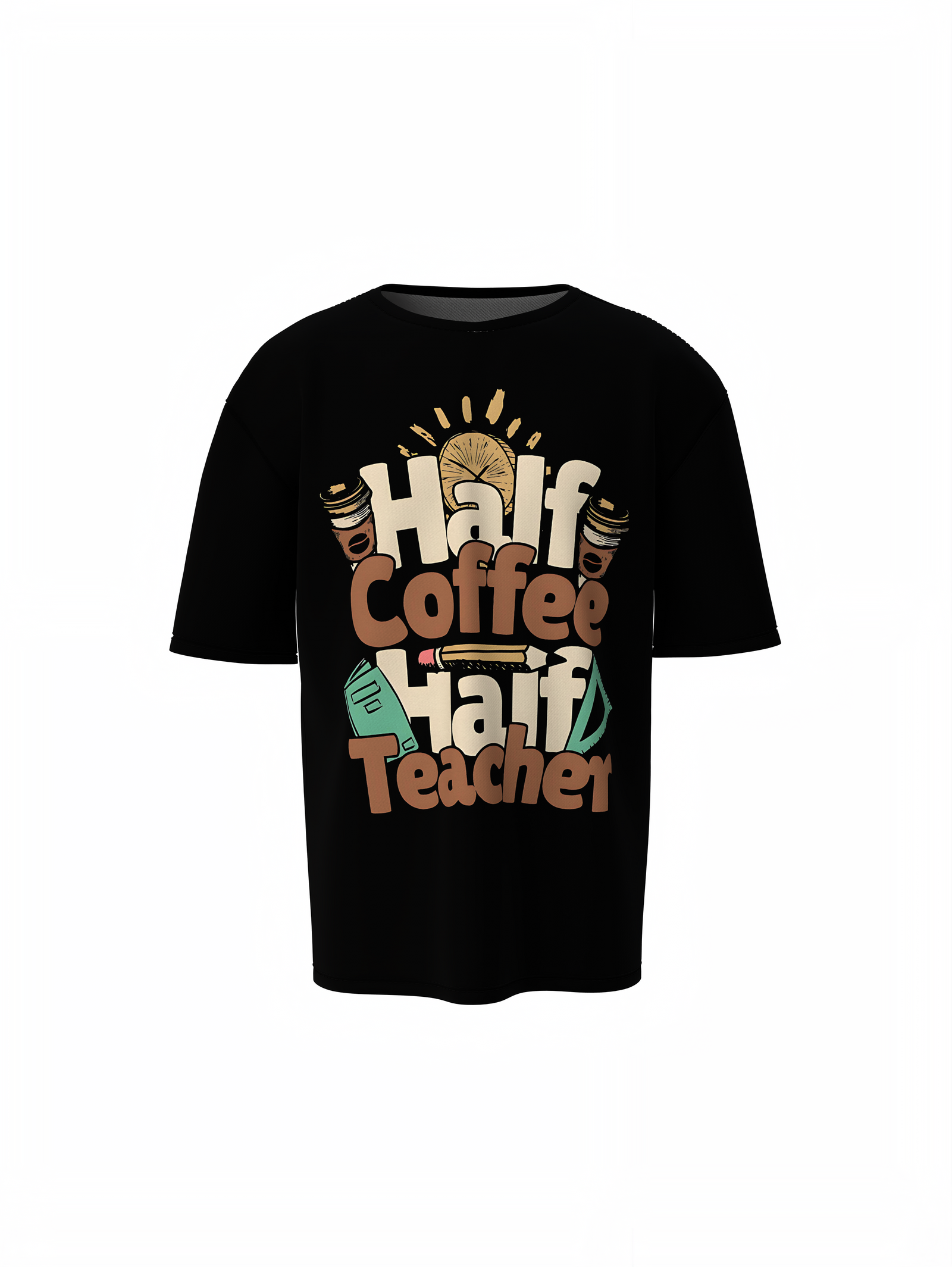 Half Coffee Oversized T-Shirts – Trendy Graphic Tee Style
