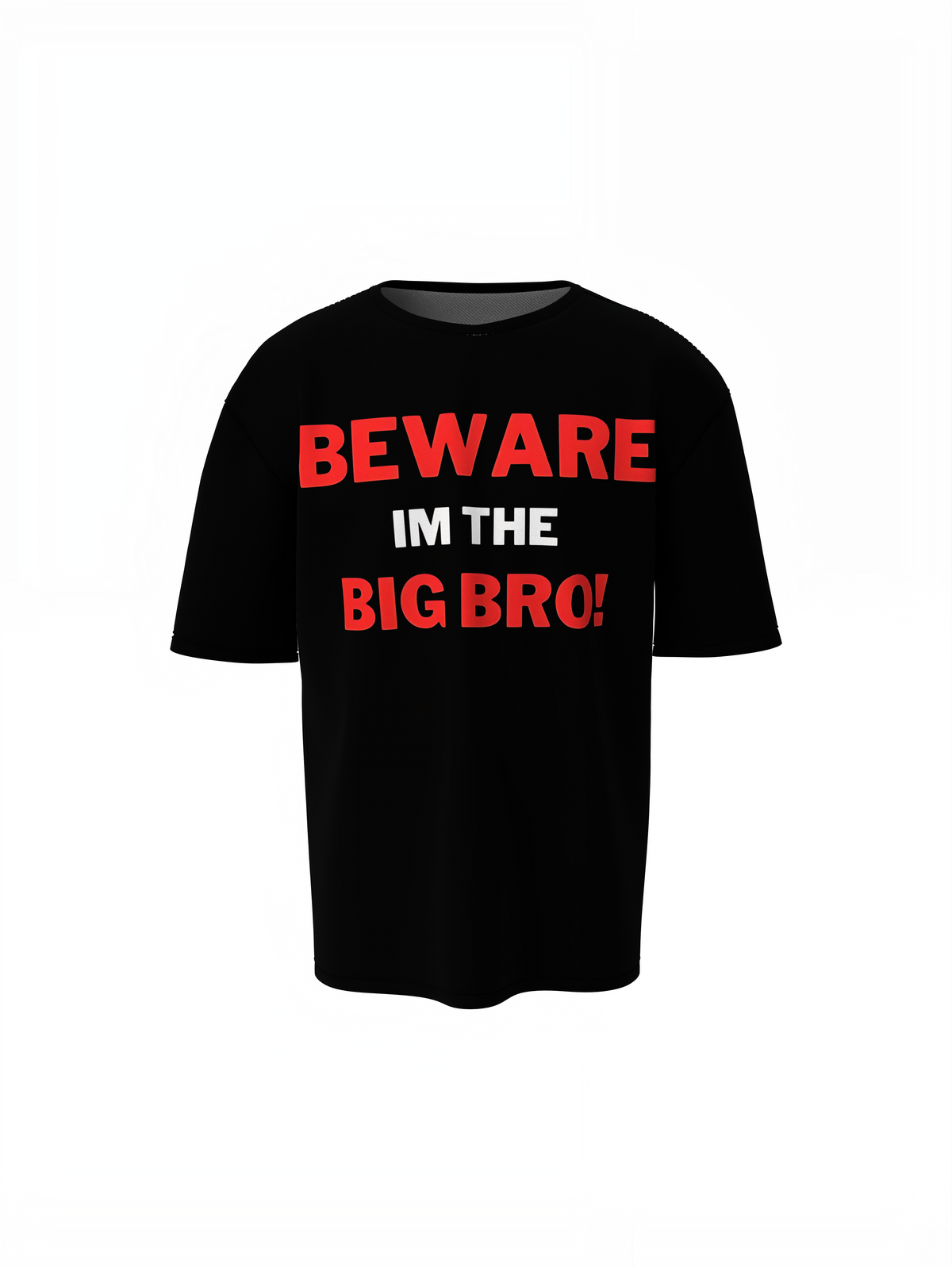 Beware Big Bro Oversized T-Shirts