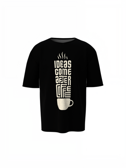 Ideas Come After Coffee T-Shirt – Perfect for Coffee Lovers