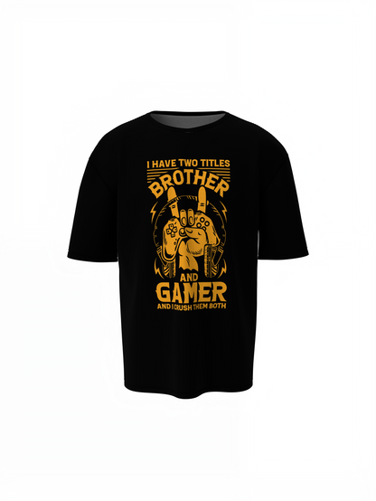 Gamer Brother Oversized T-Shirts Cool Casual Streetwear