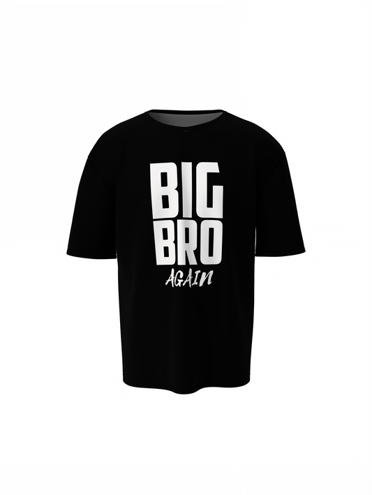 Big Bro Again Oversized T-Shirt Casual Comfortable Streetwear