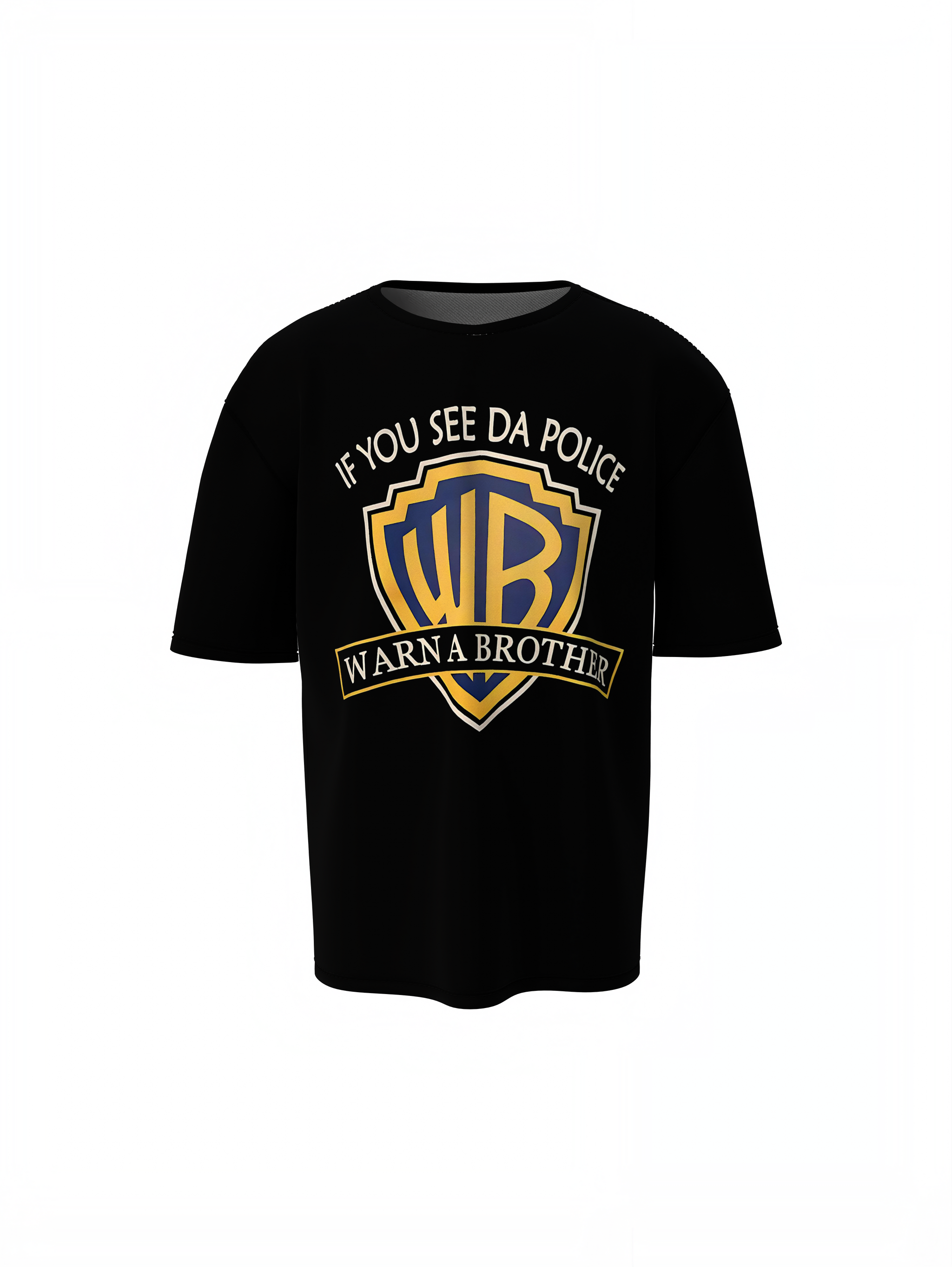 Warn A Brother Oversized T-Shirts