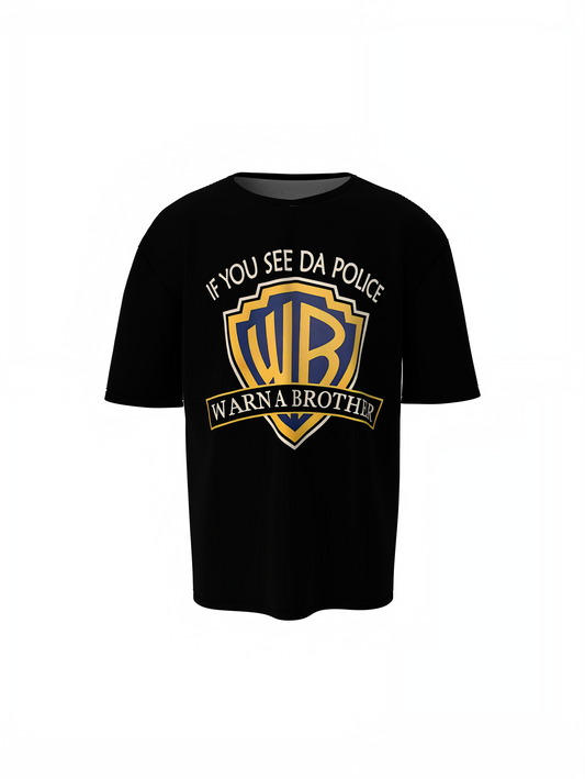 Warn A Brother Oversized T-Shirts Bold Streetwear Graphic Top