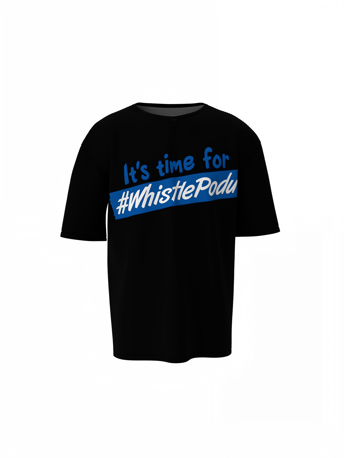 Time For Whistle Podu Oversized T-Shirts